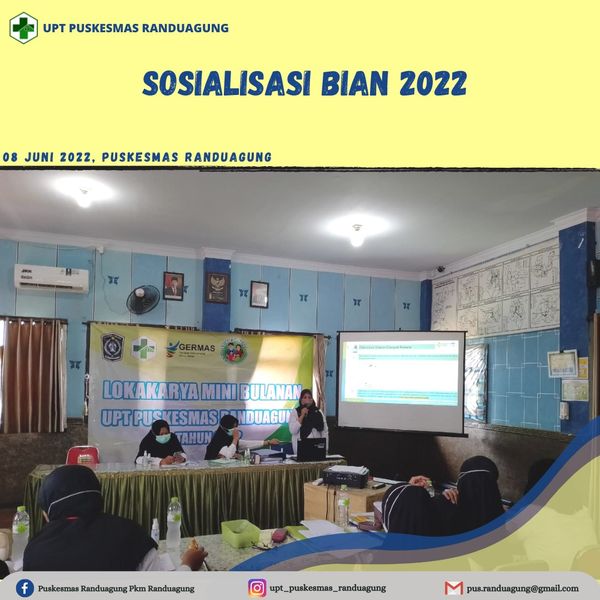 SOSIALISASI BIAN (BULAN IMUNISASI ANAK NASIONAL)TAHUN 2022
